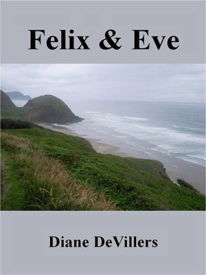 cover image of Felix and Eve